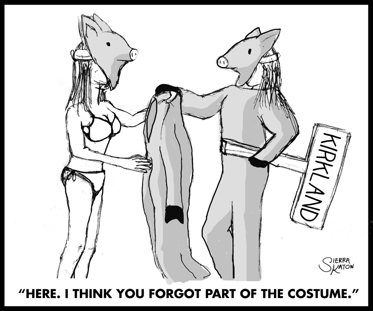 "Here. I think you forgot part of the costume."