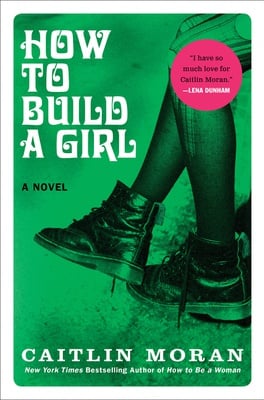 Cover image for How to Build a Girl Cover