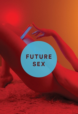 Cover image for 'Future Sex' Bold and Attractive