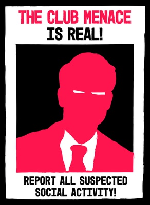 Cover image for The Club Menace is Real
