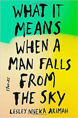Cover image for 'What It Means When a Man Falls from the Sky' Balances the Weight of the World and the Lightness of Being