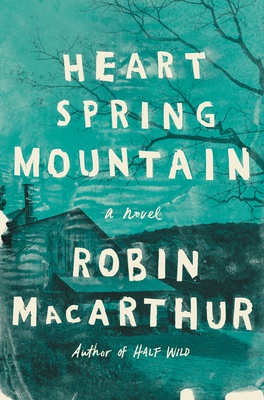 Cover image for Heart Spring Mountain