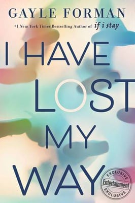 Cover image for I Have Lost My Way Cover