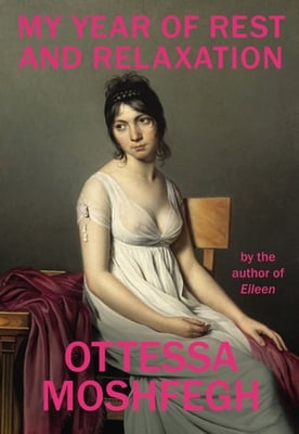 Cover image for My Year of Rest and Relaxation Cover