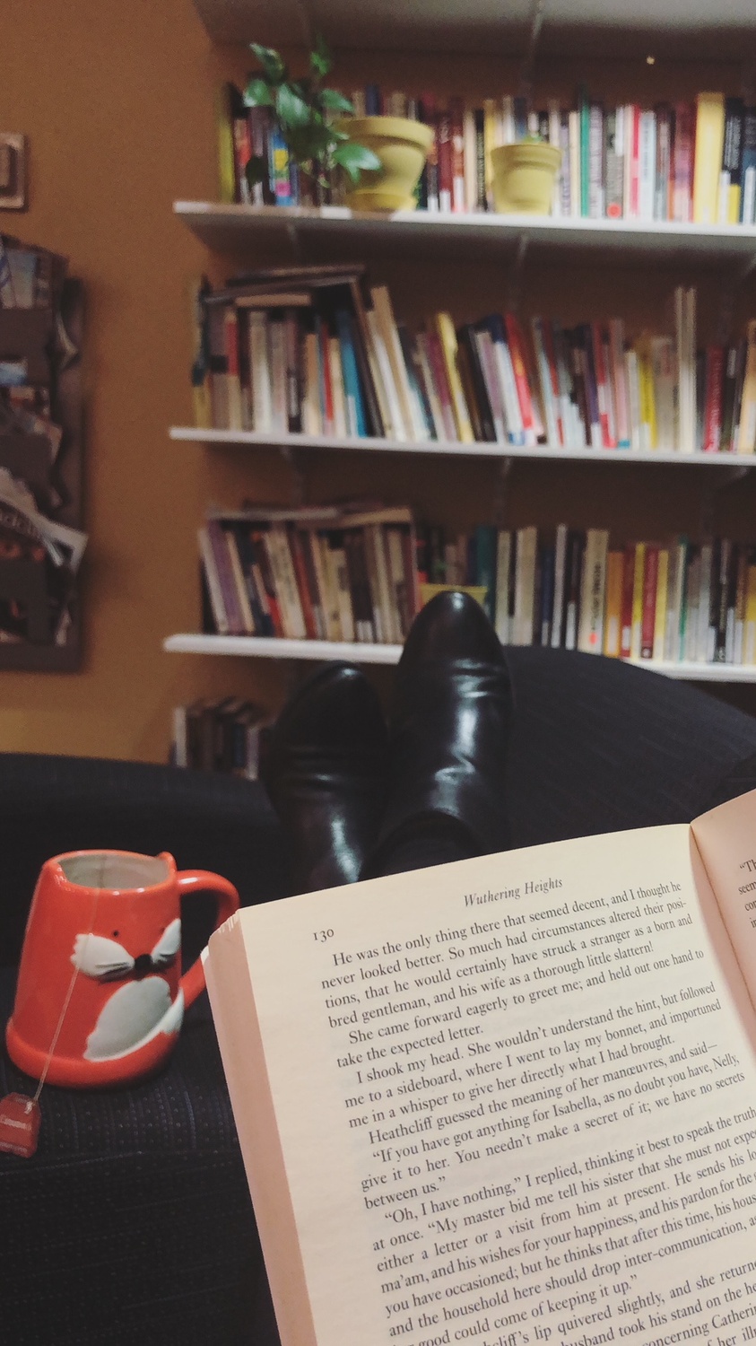Wuthering Heights and a cup of tea.