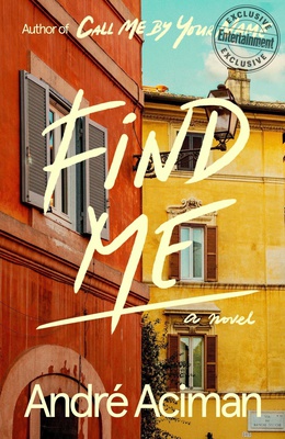 Cover image for ‘Find Me’ a Piercing Account of Authentic Love in Maturity