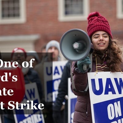 Cover image for Week 1 of Harvard's Grad Student Strike