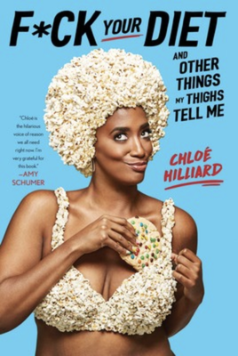 Cover image for ‘F*ck Your Diet’ Uses Levity to Talk About the Difficult Things