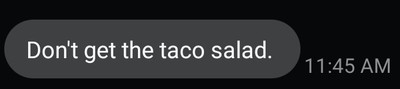 Cover image for Don't get the taco salad.