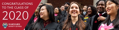 Cover image for Harvard Divinity School's 2020 Congratulations Ad