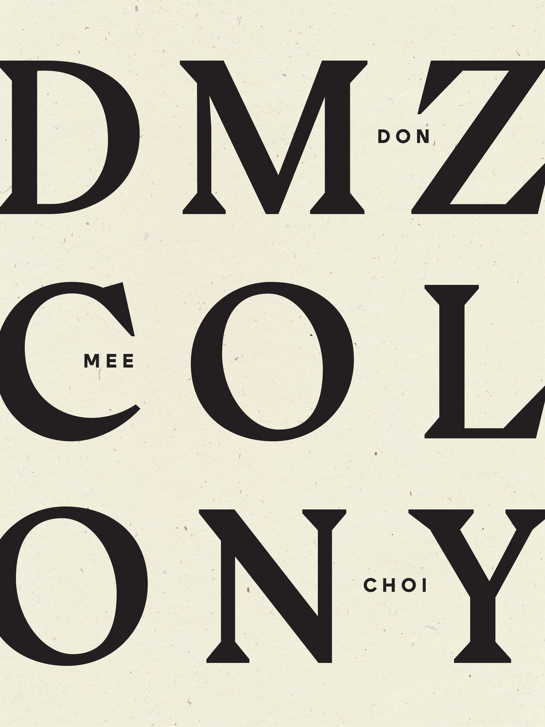 Cover art of "DMZ Colony"