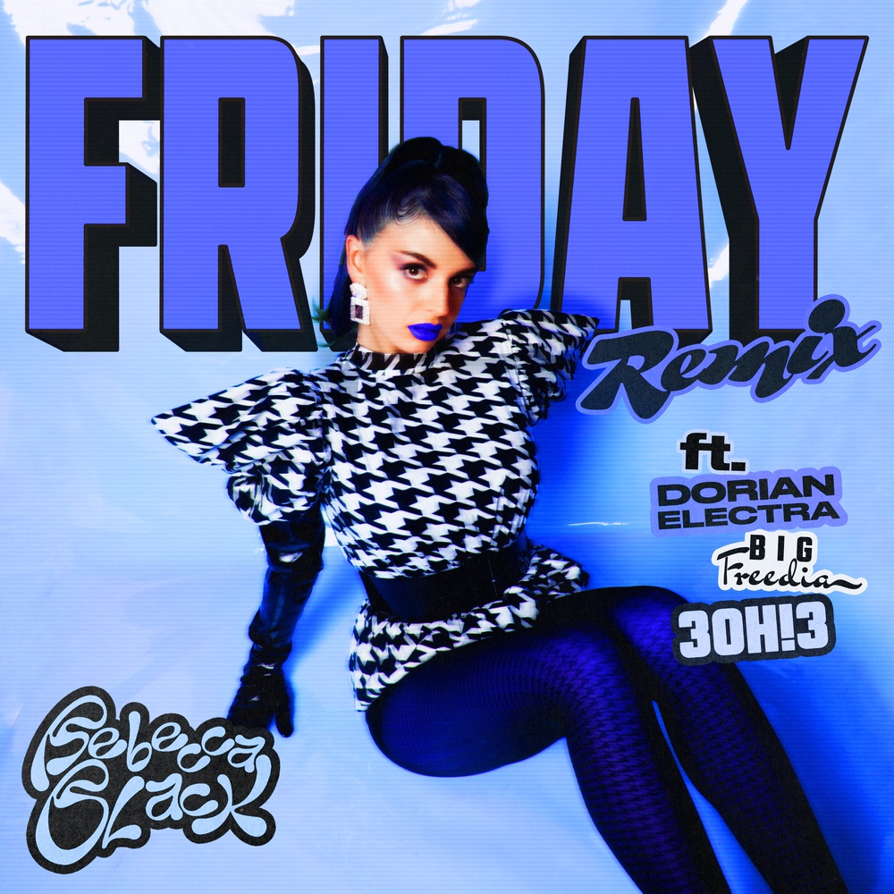 Single cover for Rebecca Black's "Friday (Remix)."