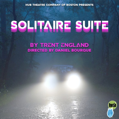 Cover image for Hub Theatre Company of Boston Adapts to Online Performance with ‘Solitaire Suite’