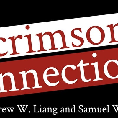 Cover image for Crimson Connections: Andrei Shleifer ’82 and J. Bradford DeLong ’82