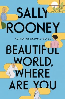 Cover image for Cover for "Beautiful World, Where Are You" by Sally Rooney.