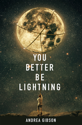 Cover image for Cover of "You Better Be Lightning" by Andrea Gibson