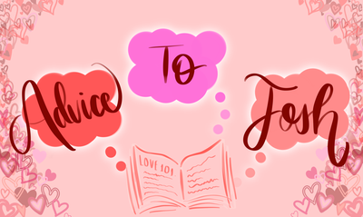 Cover image for Advice to Josh: What is Love?