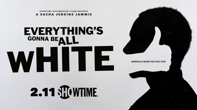 Cover image for Key Art for "Everything's Gonna Be All White"