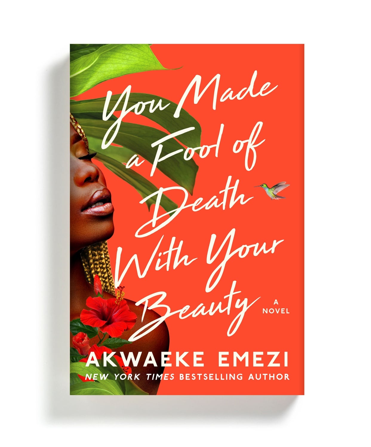 The cover of "You Made a Fool of Death with Your Beauty."