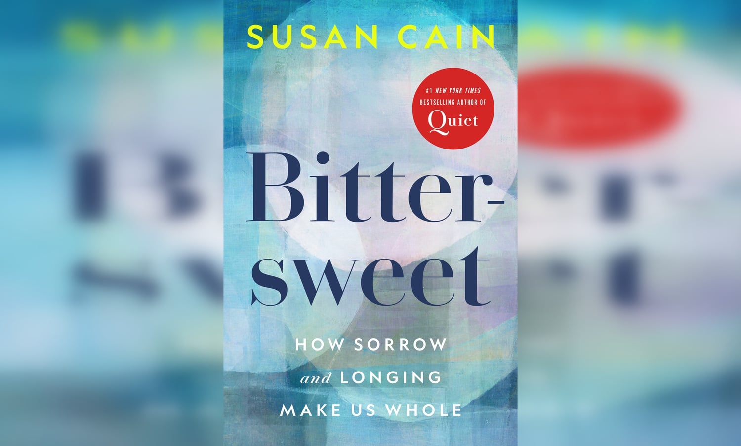 Cover of Susan Cain's "Bittersweet."