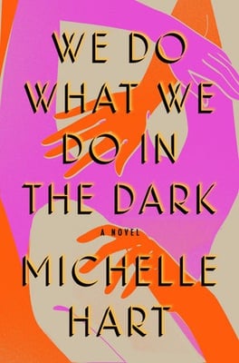 Cover image for "What We Do in the Dark" cover.