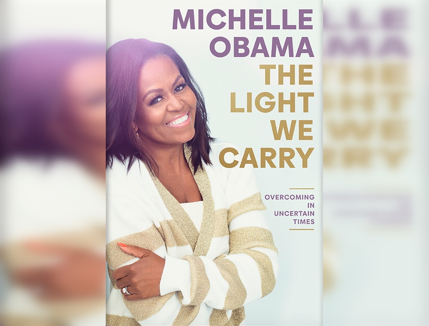 Cover of Michelle Obama's "The Light We Carry: Overcoming in Uncertain Times."