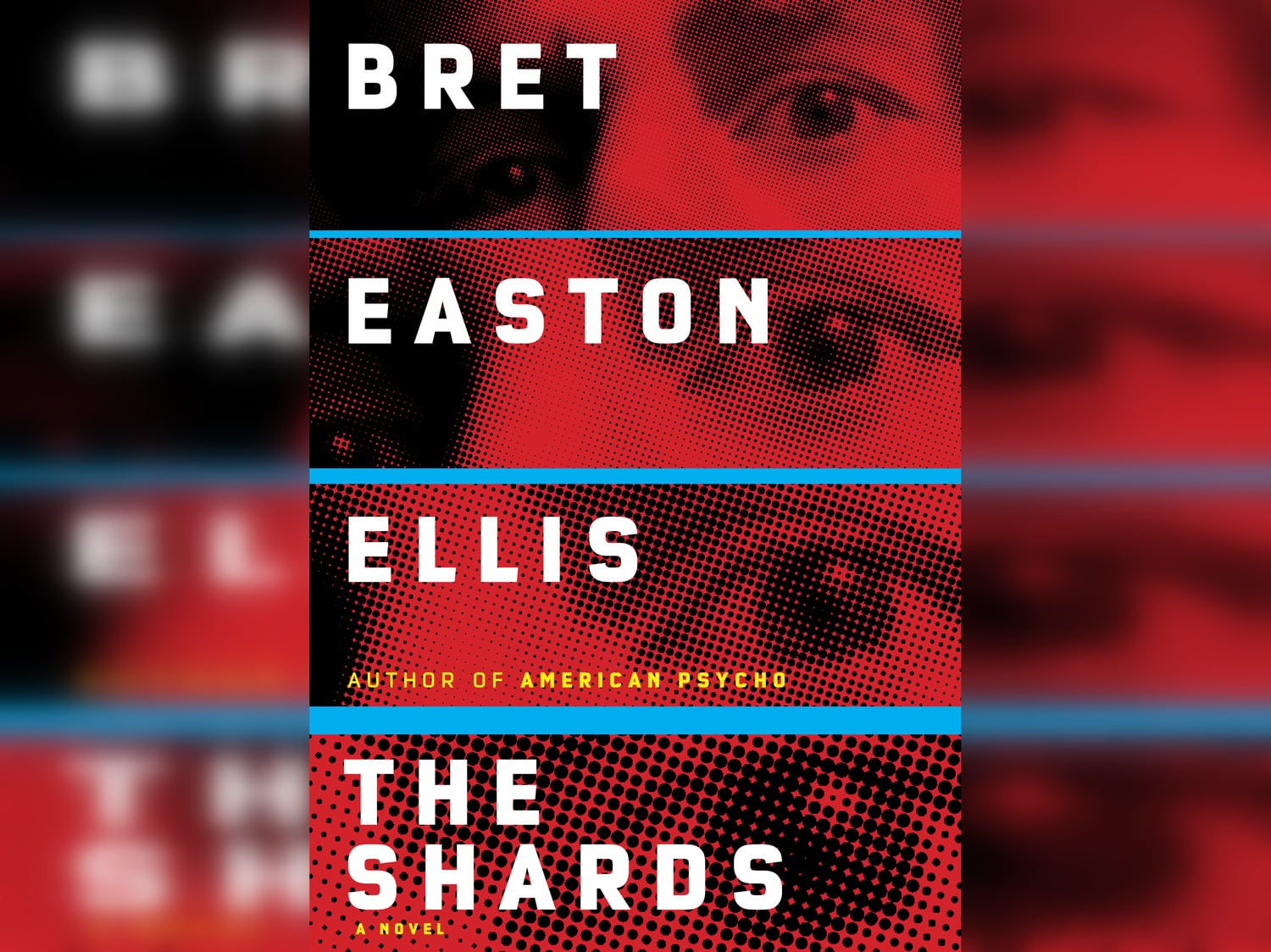Cover of Bret Easton Ellis's "The Shards."