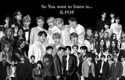 Cover image for So You Want to Listen to K-Pop