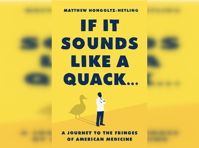 Cover image for ‘If It Sounds Like a Quack…’ Review: A Sensationalized, Pseudo-Scientific Saga