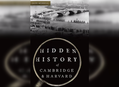 Cover image for Hidden History of Cambridge and Harvard Review
