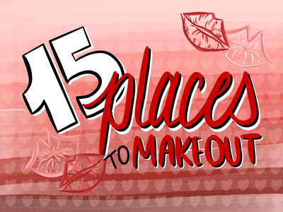 Cover image for Fifteen Minutes’ Top 15 Places to Make Out on Campus