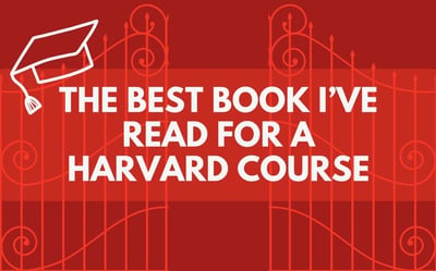 Cover image for The Best Books We’ve Read for a Harvard Course