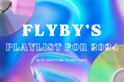 Cover image for Flyby’s 2024 Playlist
