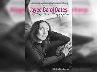 Cover image for 'Joyce Carol Oates: Letters to a Biographer' Cover