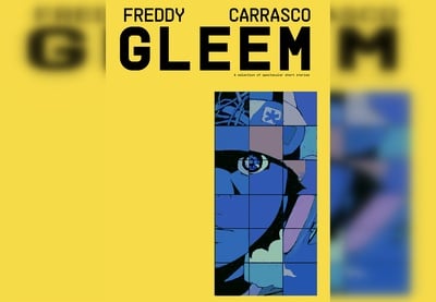 Cover image for 'Gleem' by Freddy Carrasco Cover