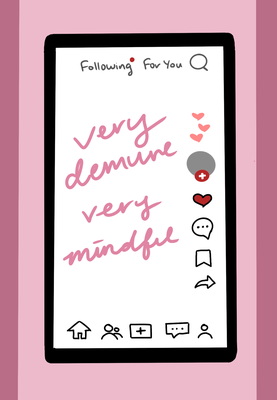 Cover image for What The Hell Happened: 'Very Demure, Very Mindful'