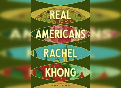 Cover image for 'Real Americans' by Rachel Khong Cover