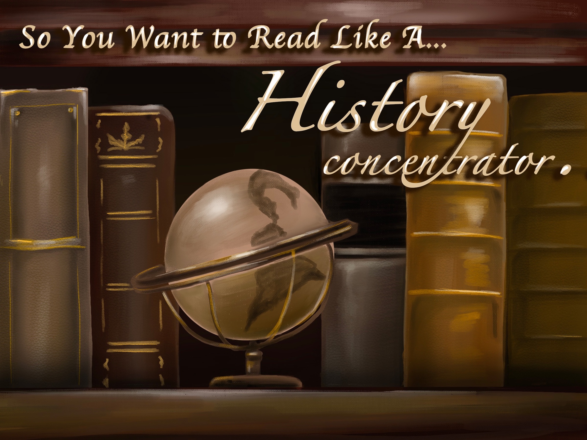 So You Want to Read Like a History Concentrator | Arts | The Harvard ...