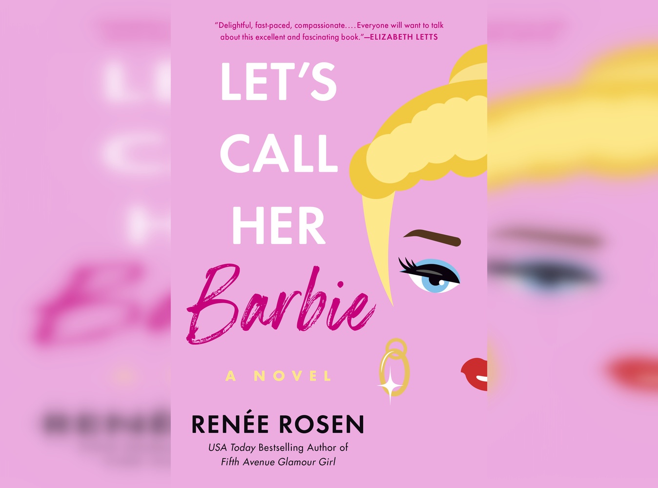 Cover of "Let's Call Her Barbie" by Renée Rosen.