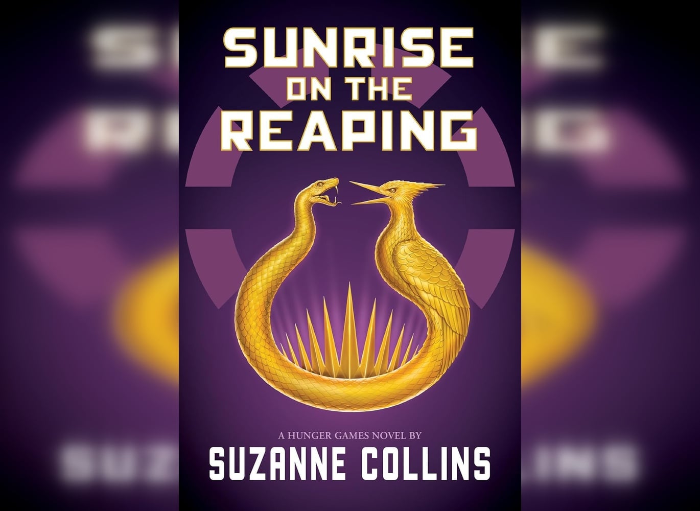 Cover of "Sunrise on the Reaping" by Suzanne Collins.