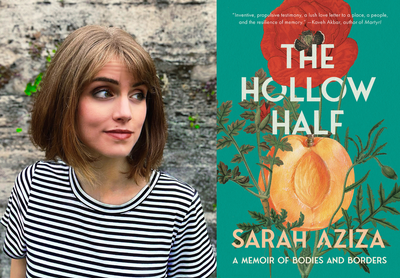 Cover image for 'The Hollow Half' Cover and Sarah Aziza Headshot