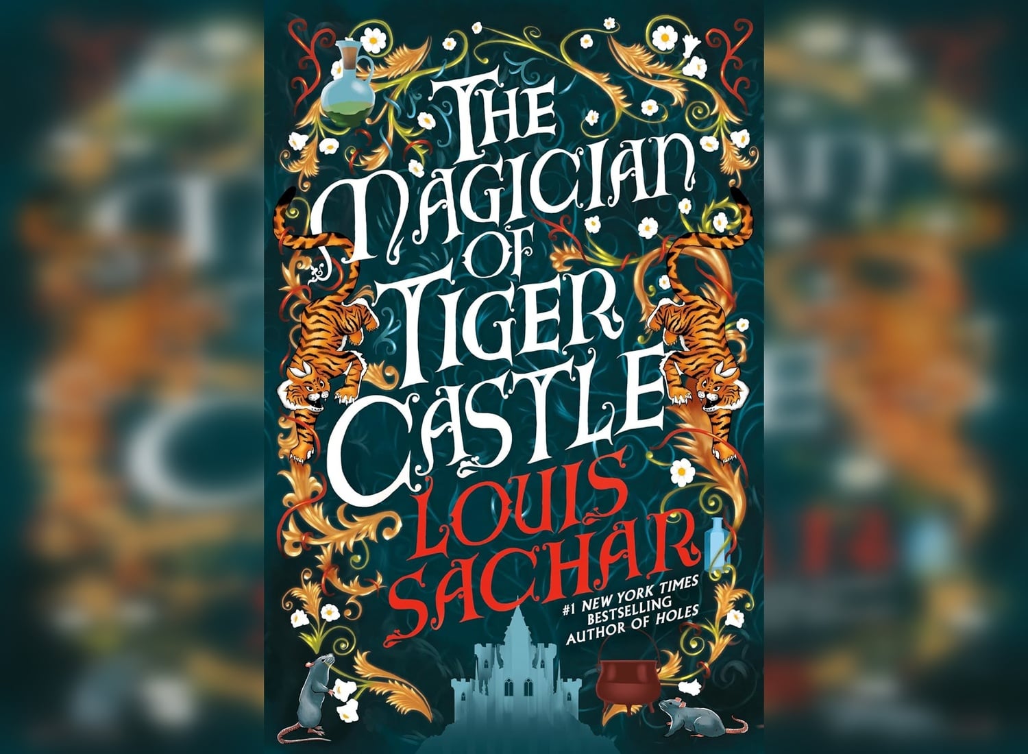 Cover of "The Magician of Tiger Castle" by Louis Sachar.