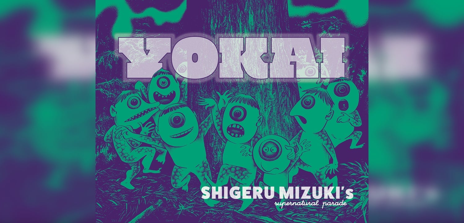 Cover of "Yokai: Shigeru Mizuki's Supernatural Parade" by Shigeru Mizuki.